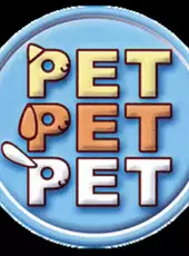 Pet Pet Pet