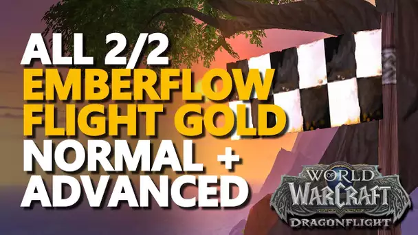 Emberflow Flight Advanced Gold WoW All 2/2
