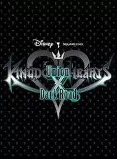 Kingdom Hearts: Union x Dark Road