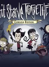 Don't Starve Together: Console Edition