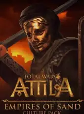 Total War: Attila - Empires of Sand Culture Pack