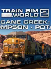 Train Sim World 2: Cane Creek: Thompson - Potash Route