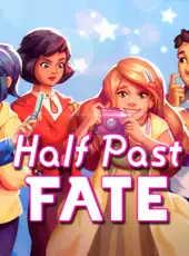 Half Past Fate