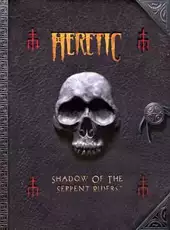 Heretic: Shadow of the Serpent Riders