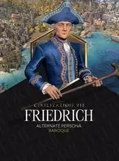 Sid Meier's Civilization VII: Friedrich (Baroque) Persona