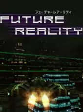 Future Reality