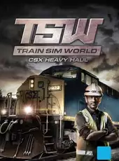 Train Sim World: CSX Heavy Haul