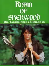 Robin of Sherwood: The Touchstones of Rhiannon