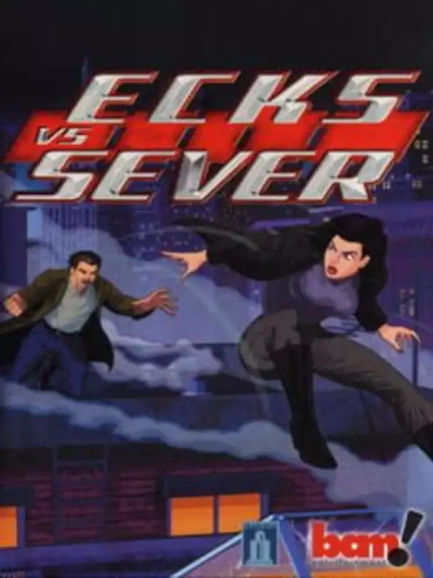 Ecks vs. Sever