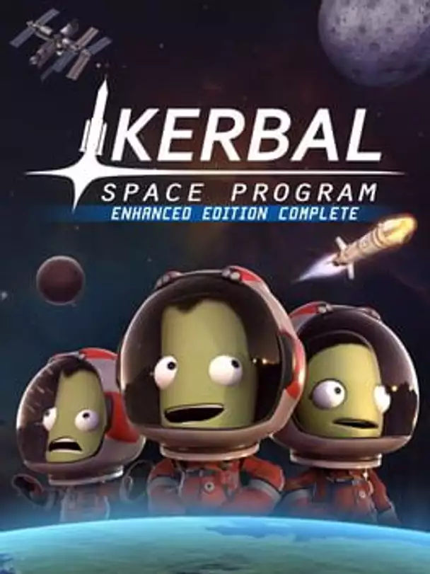 Kerbal Space Program: Enhanced Edition Complete