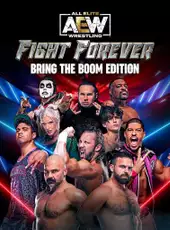 All Elite Wrestling: Fight Forever - Bring the Boom Edition