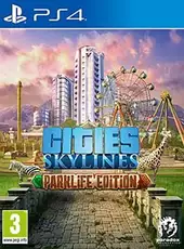 Cities: Skylines - Parklife Edition