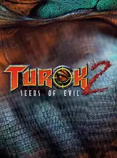 Turok 2: Seeds of Evil