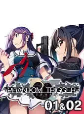 Grisaia Phantom Trigger 01&02