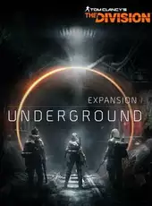 Tom Clancy's The Division: Underground