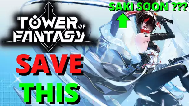 Tower Of Fantasy Vera 2.0 Battle Pass SAVE THIS New Events Week 3 Guide Saki Fuwa Soon!