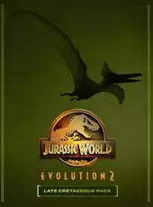 Jurassic World Evolution 2: Late Cretaceous Pack