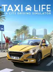 Taxi Life: A City Driving Simulator