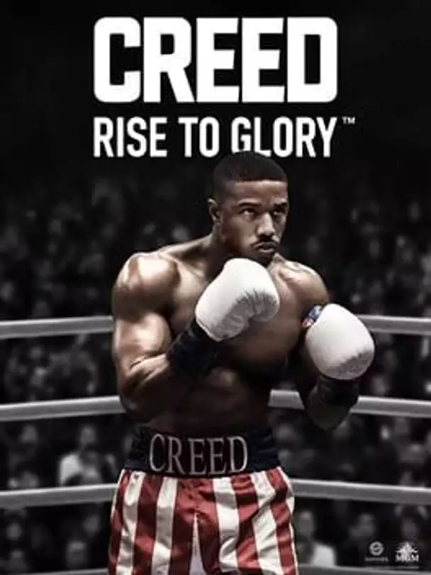 Creed: Rise to Glory