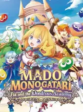 Mado Monogatari: Fia and the Wondrous Academy