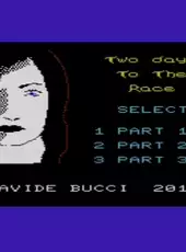 Two Days to the Race