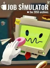 Job Simulator: The 2050 Archives