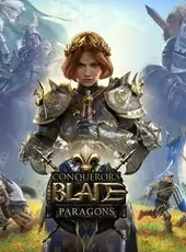 Conqueror's Blade: Paragons