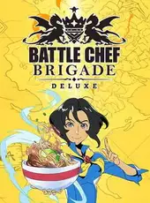 Battle Chef Brigade Deluxe