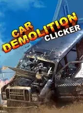 Car Demolition Clicker