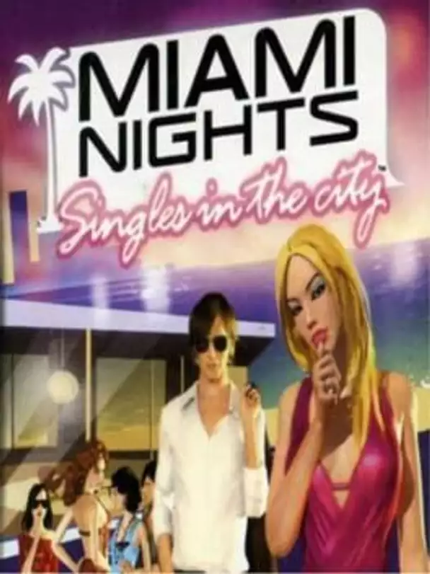 Miami Nights: Singles in the City