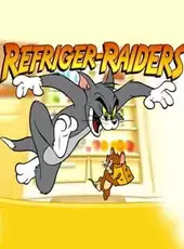 Tom and Jerry: Refriger-Raiders
