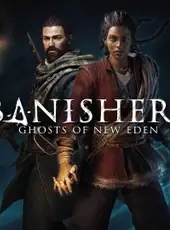 Banishers: Ghosts of New Eden