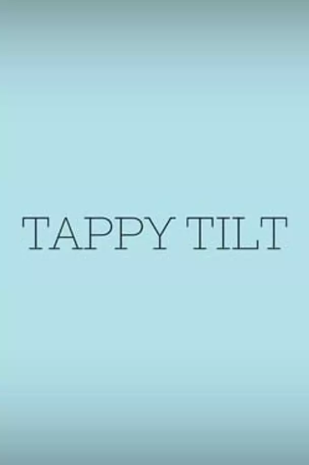 Tappy Tilt