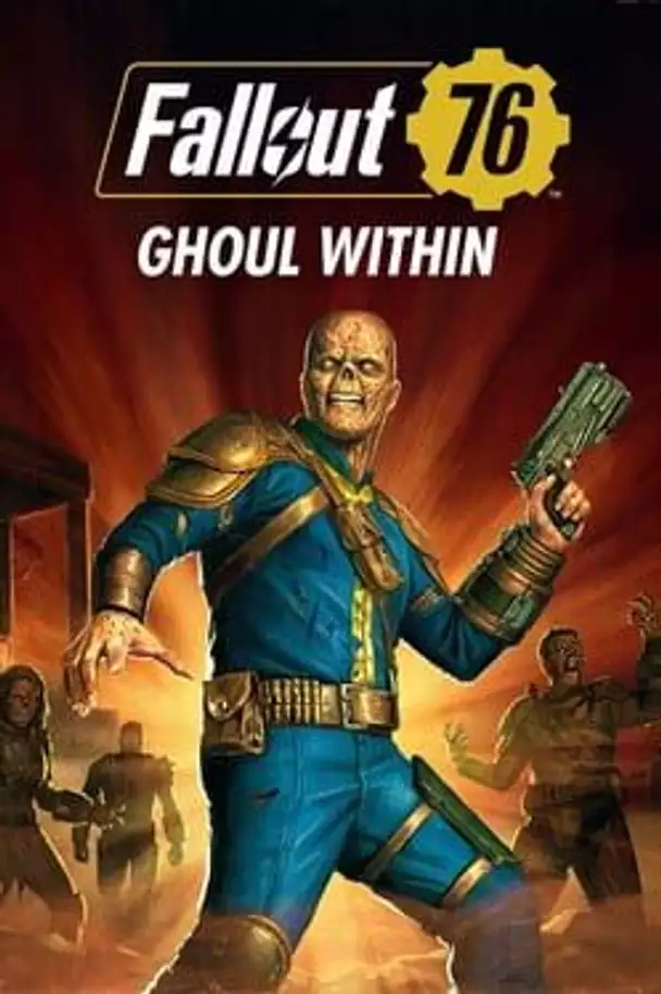 Fallout 76: Ghoul Within