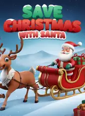 Save Christmas With Santa