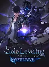 Solo Leveling: Arise Overdrive