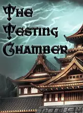 The Testing Chamber