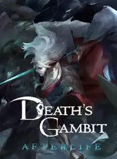 Death's Gambit: Afterlife