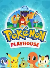 Pokémon Playhouse