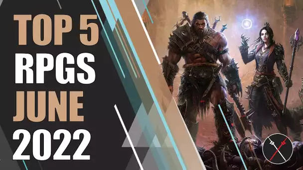 Top 5 NEW RPGs of JUNE 2022 - (Action RPG, Turn-Based CRPG, JRPG, MMORPG)