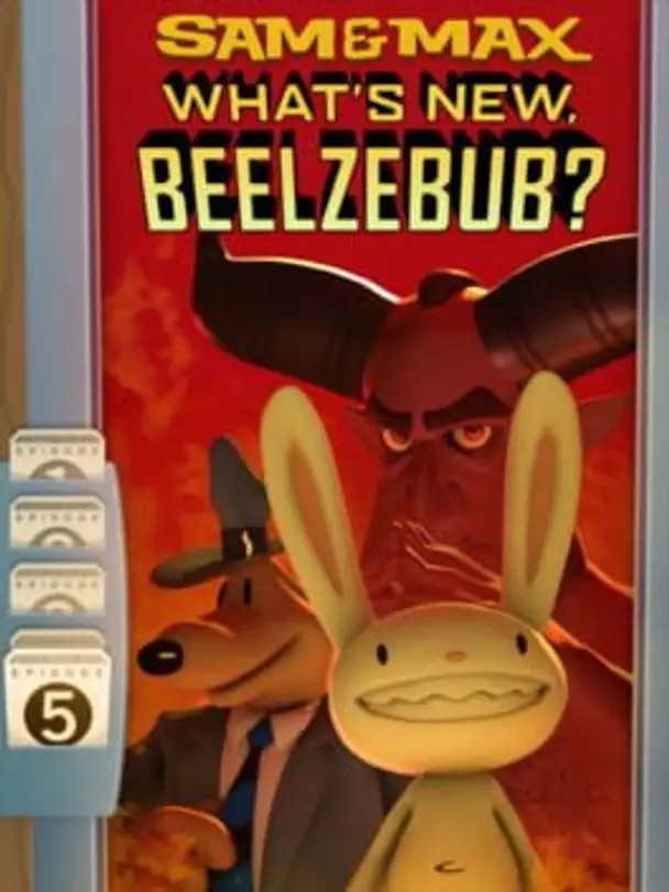 Sam & Max: Beyond Time and Space - Episode 5: What's New Beelzebub?