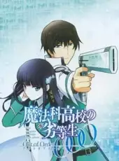 Mahouka Koukou no Rettousei: Out of Order