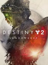 Destiny 2: Shadowkeep - Digital Deluxe Edition