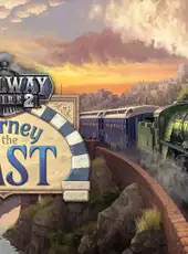 Railway Empire 2: Journey To The East