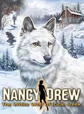 Nancy Drew: The White Wolf of Icicle Creek