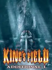 King's Field: Additional I