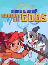 Signy & Mino: Against All Gods
