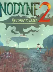 Anodyne 2: Return to Dust