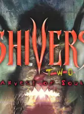 Shivers II: Harvest of Souls