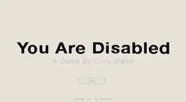 You Are Disabled